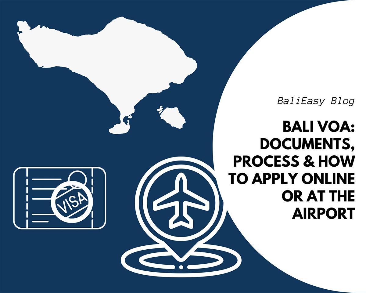 Bali Visa on Arrival Documents, Process & How to Apply Online or at the Airport