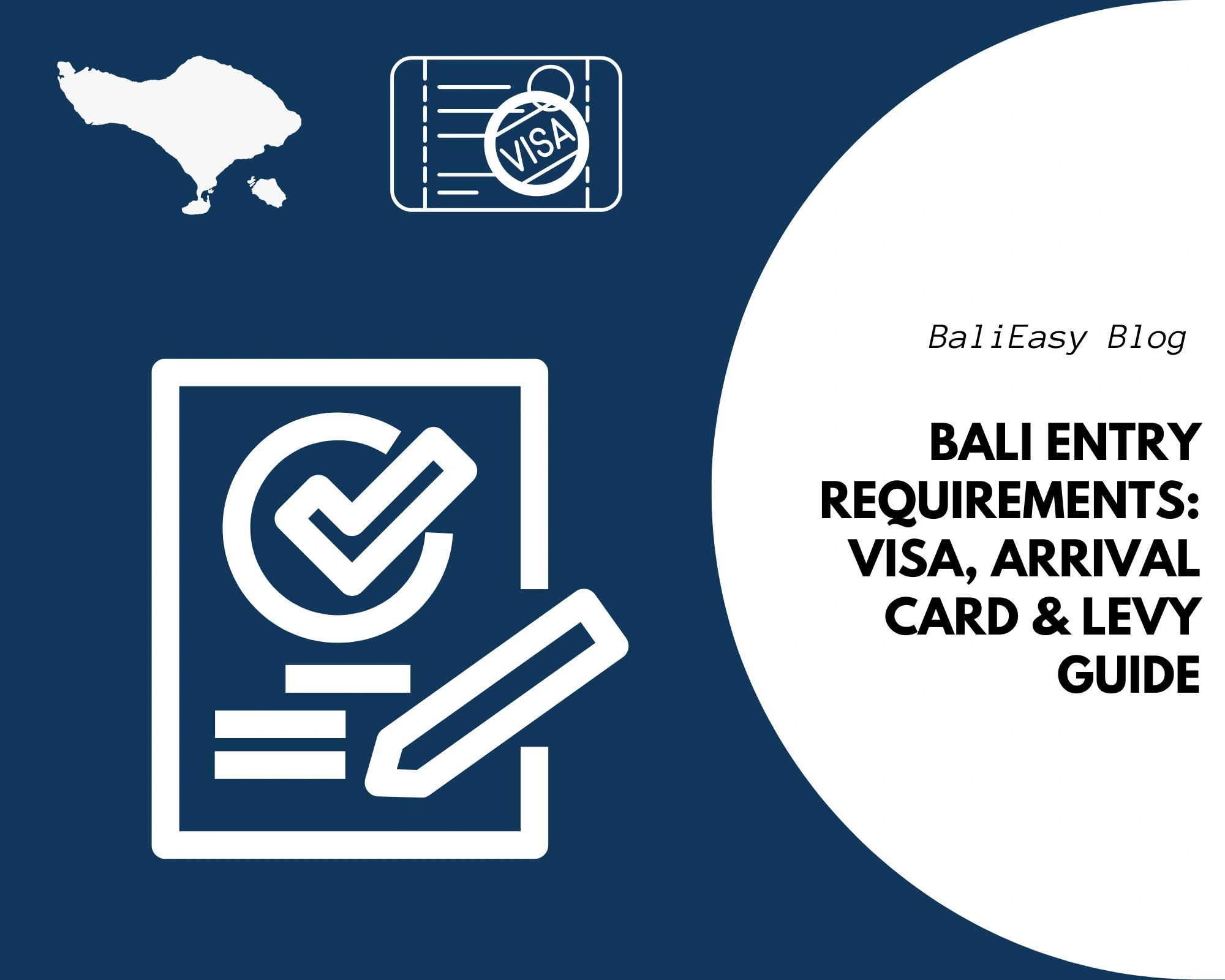 Bali Entry Requirements Visa, Arrival Card & Levy Guide