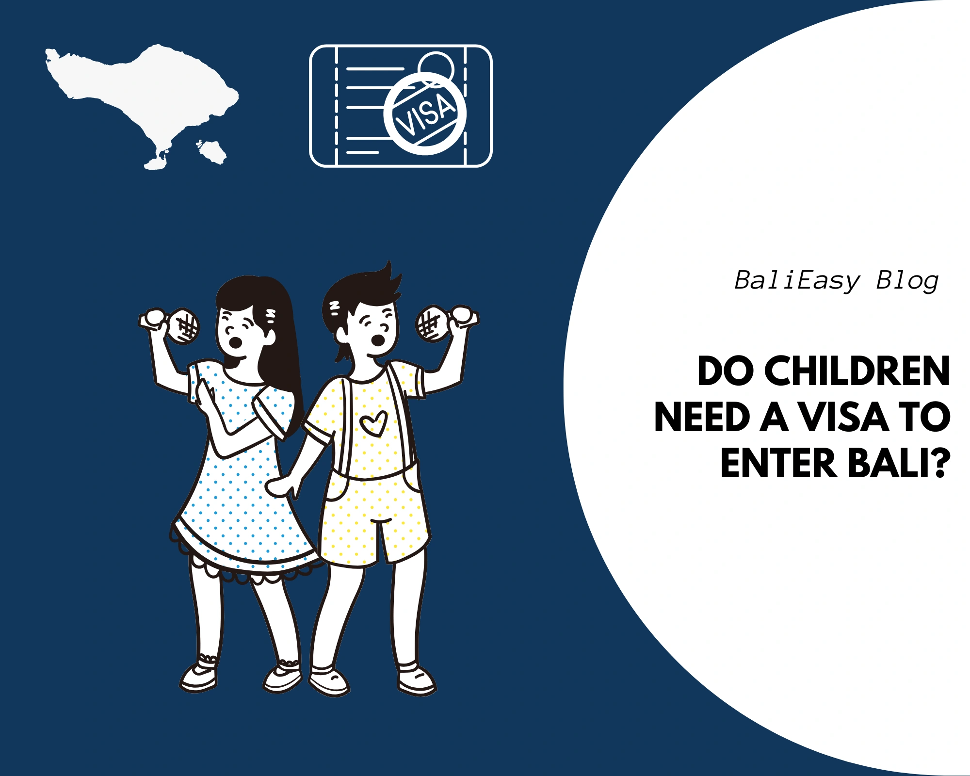 Do children need a visa to enter bali