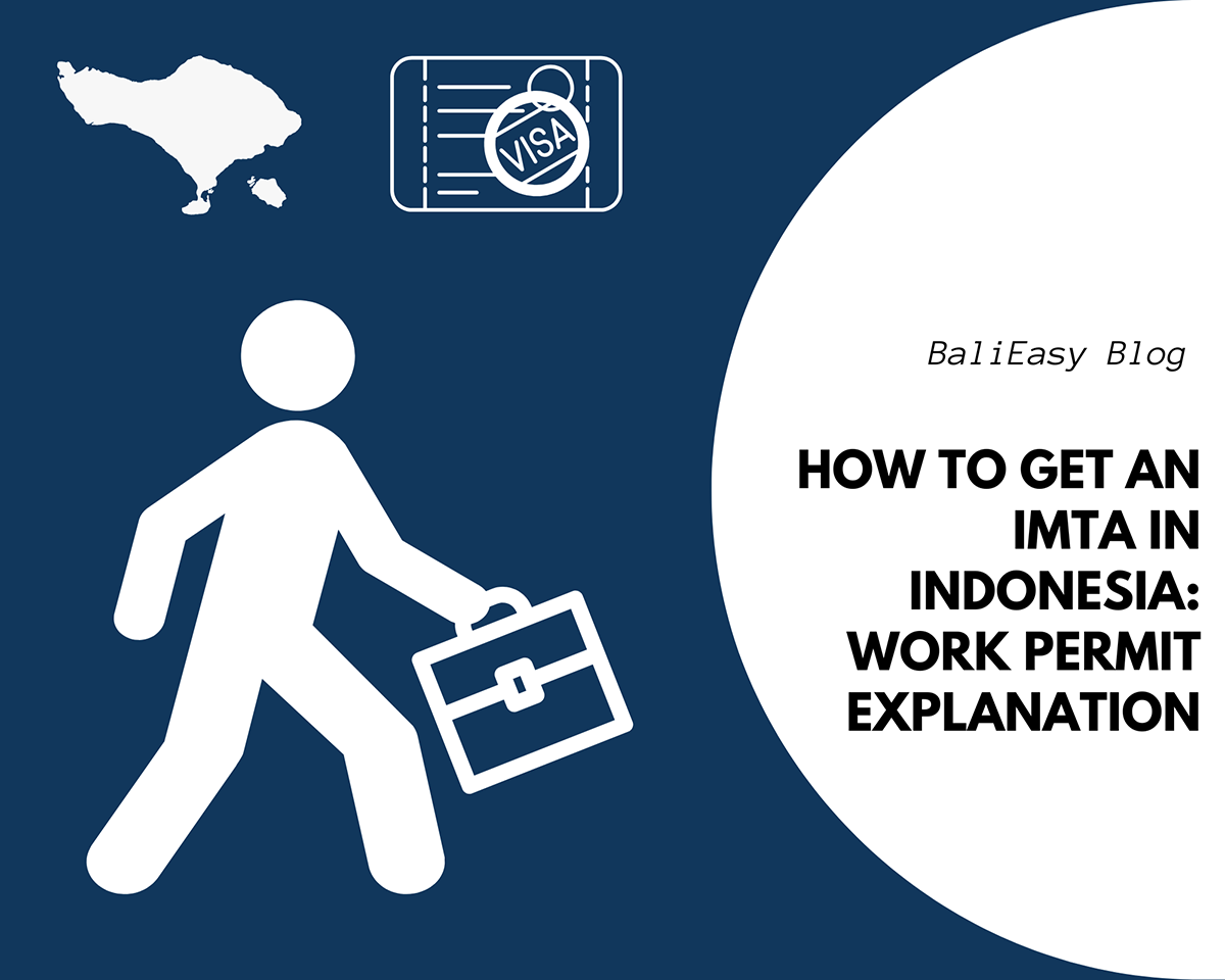 How to Get an IMTA in Indonesia Work Permit Explanation