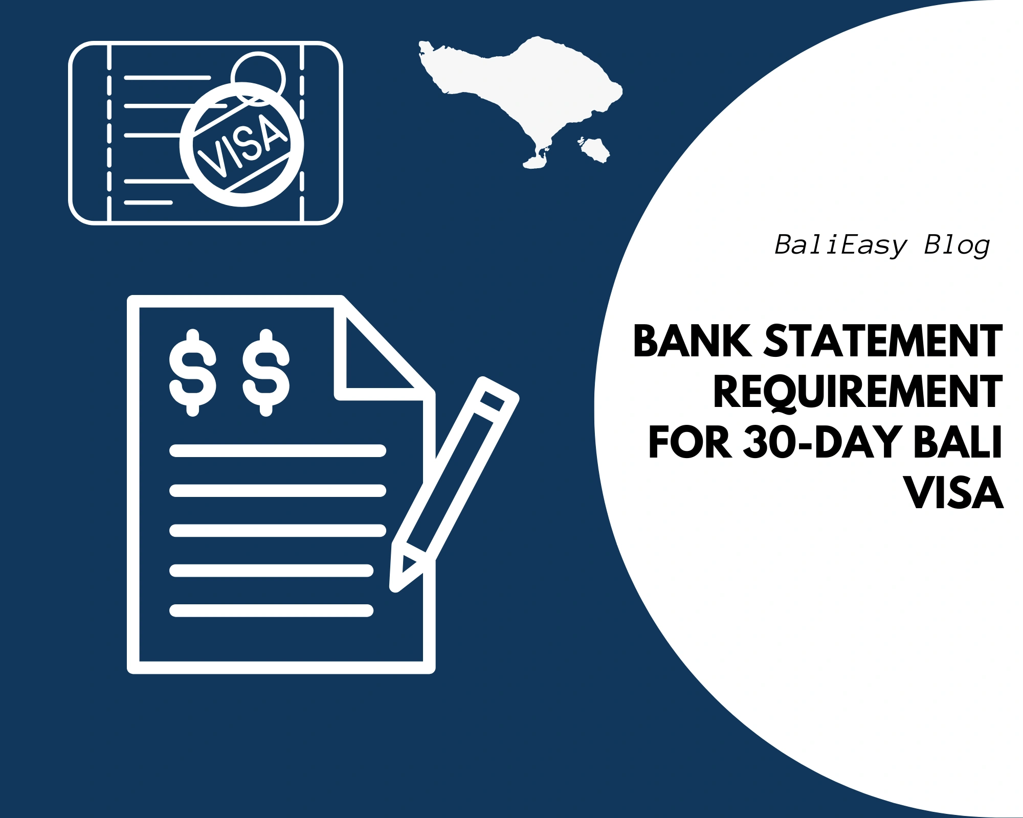 Bank Statement Requirement for 30-Day Bali Visa